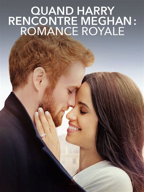 Replay de Quand Harry rencontre Meghan : Romance royale